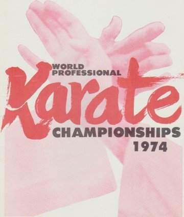 1974 World Professional Karate Championships Program